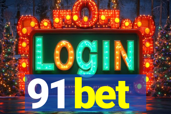 91 bet